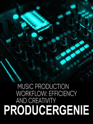 cover image of Music Production Workflow